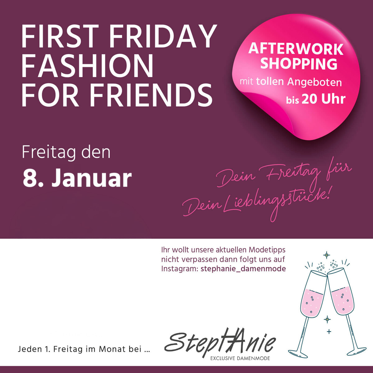 08.01.2027 First Friday Fashion For Friends – Stephanie Damenmode Bad Kreuznach